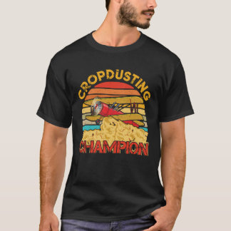 Cropdusting Champion Funny Fart Crop Duste T-shirt