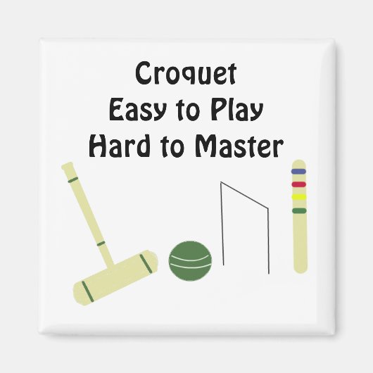 Croquet Game met Gezegde Magneet (Voorkant)