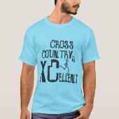 Cross Country Running est XCellent T-Shirt (Devant)