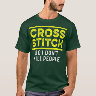 Cross Stitch Mensen CrossStitching Craft Lover T-shirt