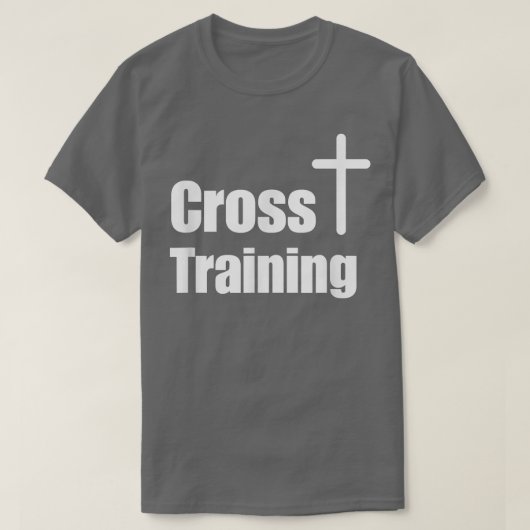 Cross Training Christian T-Shirt  Faith Workout Mo (Design devant)