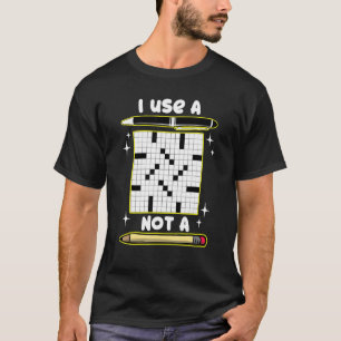 Crossword Puzzle Lover I Gebruik een pen niet een T-shirt