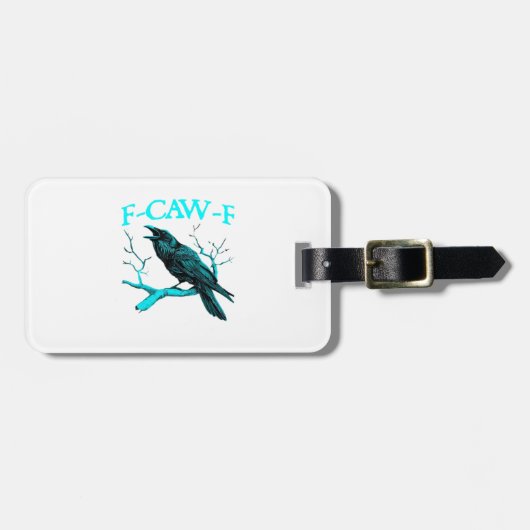 Crow F-Caw-F Funny Bird Retro Design Creative Styl Bagagelabel (Voorkant horizontaal)