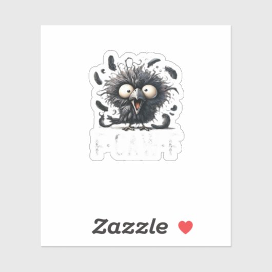 Crow F-Caw-F Sticker (Vel)