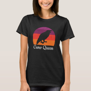 Crow Queen Black Raven Vogelliefhebber Vogelwacht T-shirt