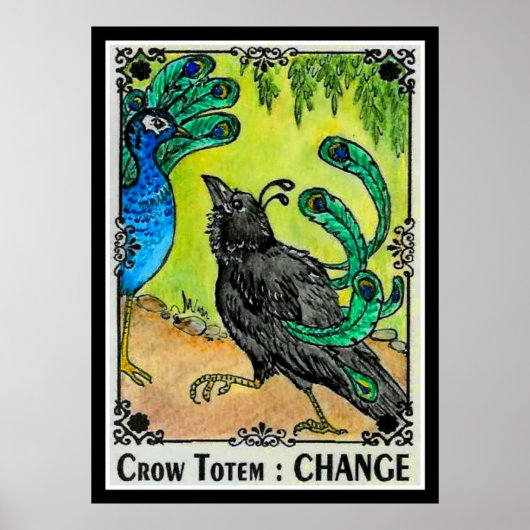 Crow Totem CHANGE Poster (Voorkant)