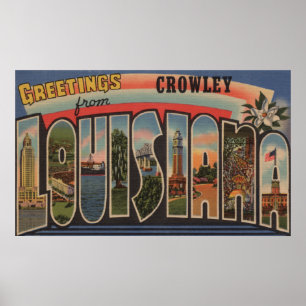 Crowley, Louisiana - Grote Letter-scènes Poster