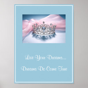 Crown Live Your Dreams Poster