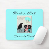 Crow's Feet Haiku Art Mousepad Muismat (Met muis)
