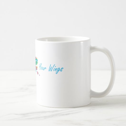 Croyez dans votre tasse d'ailes (Droite)