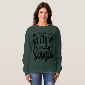 Croyez En Père Noël - Sweatshirts de Noël (Devant entier)