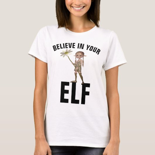 CROYEZ EN VOS T-shirts ELF (Devant)