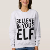 CROYEZ EN VOTRE ELF Funny T-shirts (Devant)
