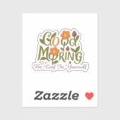 Croyez en vous - Autocollant Bonne Journée (Feuille)