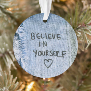 Croyez en vous Blue Denim Motivational