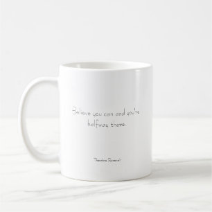Croyez en vous-même tasse de café