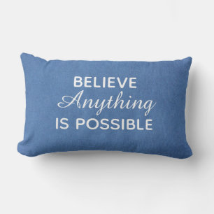 Croyez Que Tout Est Possible Blue Lumbar Coussin