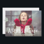 Croyez toujours Carte photo de vacances<br><div class="desc">Envoyez une bonne fête avec un carte photo personnalisé !</div>