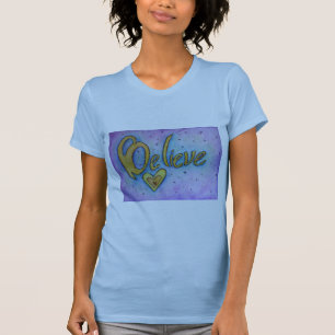 Croyez Word Inspirational Custom Art T-shirts