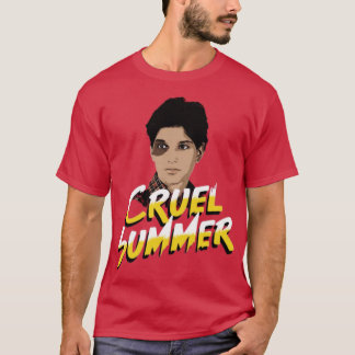 Cruel Summer T-shirt
