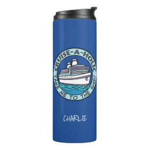 Cruise-A-Holic aangepaste tumbler Thermosbeker
