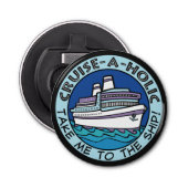 Cruise-A-Holic flesopener Button Flesopener (Voorkant)