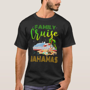 Cruise Bahamas Cruis Bahamas T-shirt
