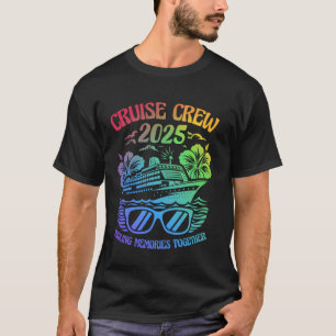 Cruise Bemanning 2025 SAMEN HERINNERINGEN MAKEN Cr T-shirt