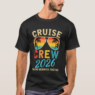 Cruise Bemanning 2026 Zomer Vakantie Trip Grappige T-shirt