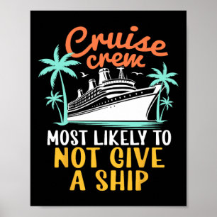 Cruise bemanning geeft waarschijnlijk geen schip f poster