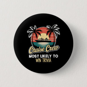Cruise Bemanning Waarschijnlijk om Trivia te Winne Ronde Button 5,7 Cm