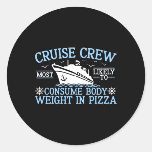 Cruise Crew 2025 Waarschijnlijk het Lichaamsgewich Ronde Sticker