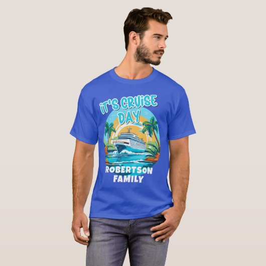 Cruise Day Matching Cruise Shirten Personaliseren T-shirt (Voorkant volledig)