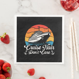 Cruise Haar Don t Care Servet
