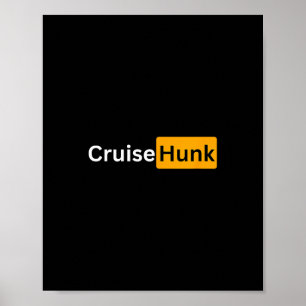 Cruise Hunk - Y Cruising Bon Voyage Cadeaus Poster