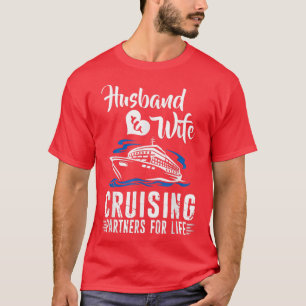 Cruise Husband & Wife Cruising Partners voor het l T-shirt