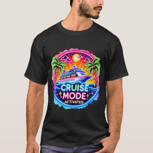 Cruise Mode Geactiveerd Neon Cruiseschip T-shirt