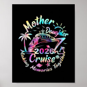 Cruise Moeder Dochter Reis 2026 Grappige Moeder Do Poster
