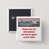 Cruise Ship  Button-CIM1a Vierkante Button 5,1 Cm (Voorkant /achterkant)