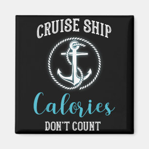 Cruise Ship Calorieën Tellen Niet,cruise Sfeer Lie Magneet