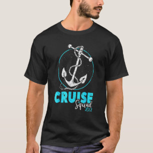 Cruise Squad 2022 Overeenkomstige gezelschapsgroep T-shirt