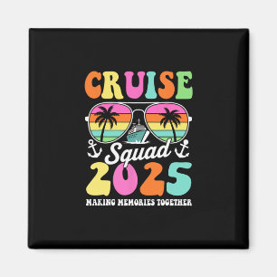 Cruise Squad 2025 Familie Groep Matching Zomer Vak Magneet