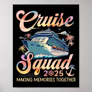 Cruise Squad 2025 Familie Groep Matching Zomer Vak Poster
