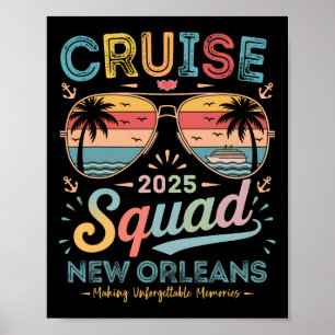 Cruise Squad 2025 New Orleans Familie Groep Overee Poster