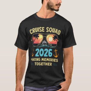 Cruise Squad 2026 Familie Vakantie Matching Groep T-shirt