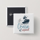 Cruise Squad Vierkante Button 5,1 Cm (Voorkant /achterkant)