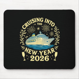 Cruisen naar het nieuwe jaar 2026 Happy New Year 2 Muismat