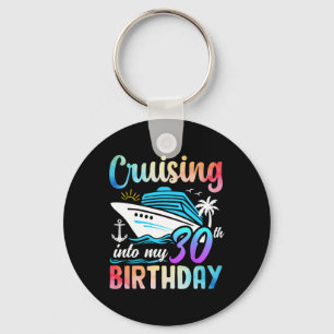 Cruisen naar mijn 30e verjaardag 30 jaar oud Verja Sleutelhanger