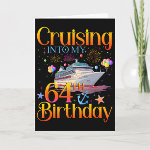 Cruisen naar mijn 64e verjaardag Cruise 64 jaar ou Kaart