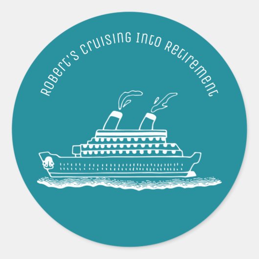 Cruisen naar Pensioenschip Ronde Sticker (Voorkant)